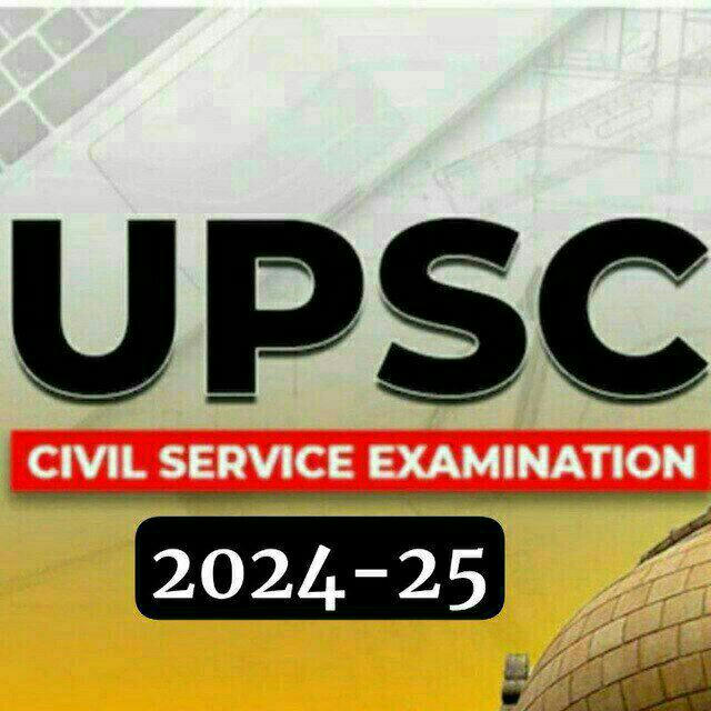 UPSC 2024-25 CHANNEL