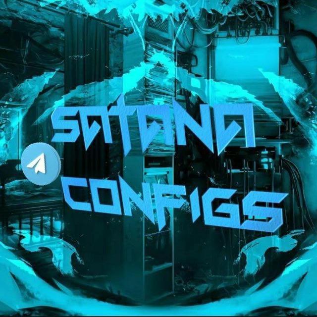 SATANA CONFIG'S