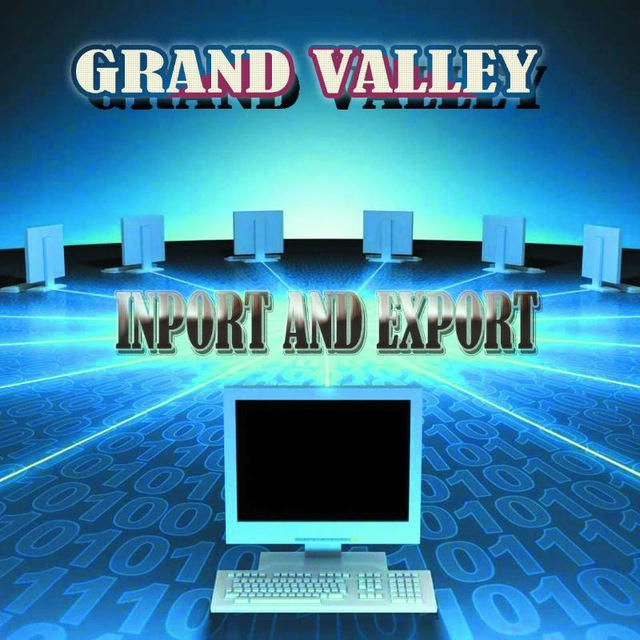 GRAND VALLEY IMPORT&EXPORT COMPANY