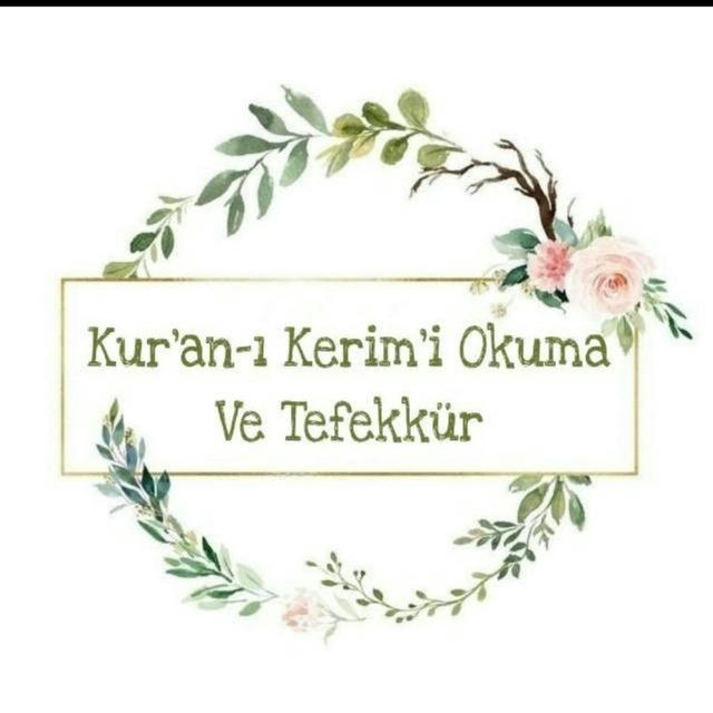 Kur'an-ı Kerim'i Okuma ve Tefekkur Grubu